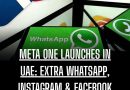 META ONE LAUNCHES IN UAE: EXTRA WHATSAPP, , INSTAGRAM FACEBOOK & FEATURES FROM DH5.99